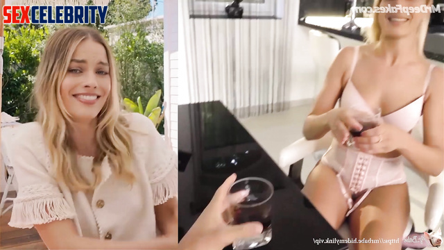 / Fake / Margot Robbie gets naughty after a glass of wine